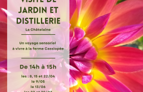 Visite de jardin et distillerie ferme Cassiopee 2 - Cassiopée Jura